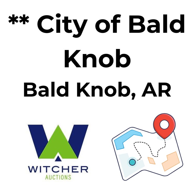 #Bald Knob • City of Bald Knob