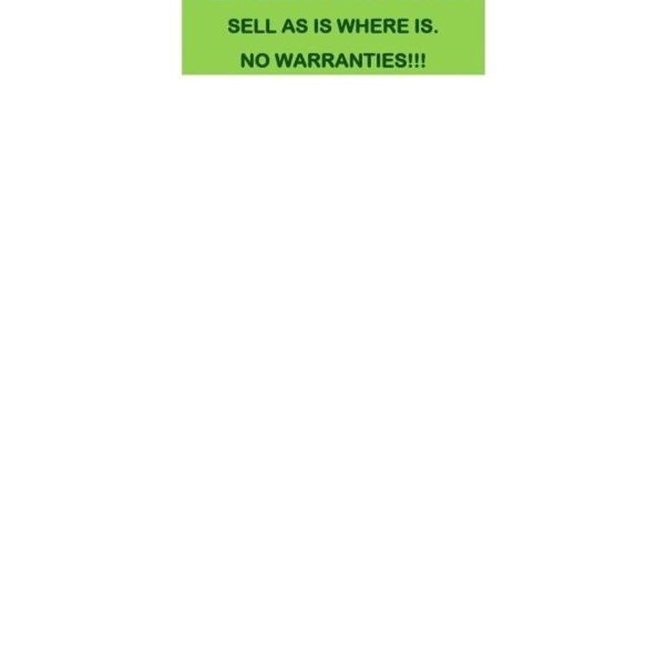 All Items Are Sold "As Is-Where Is"
