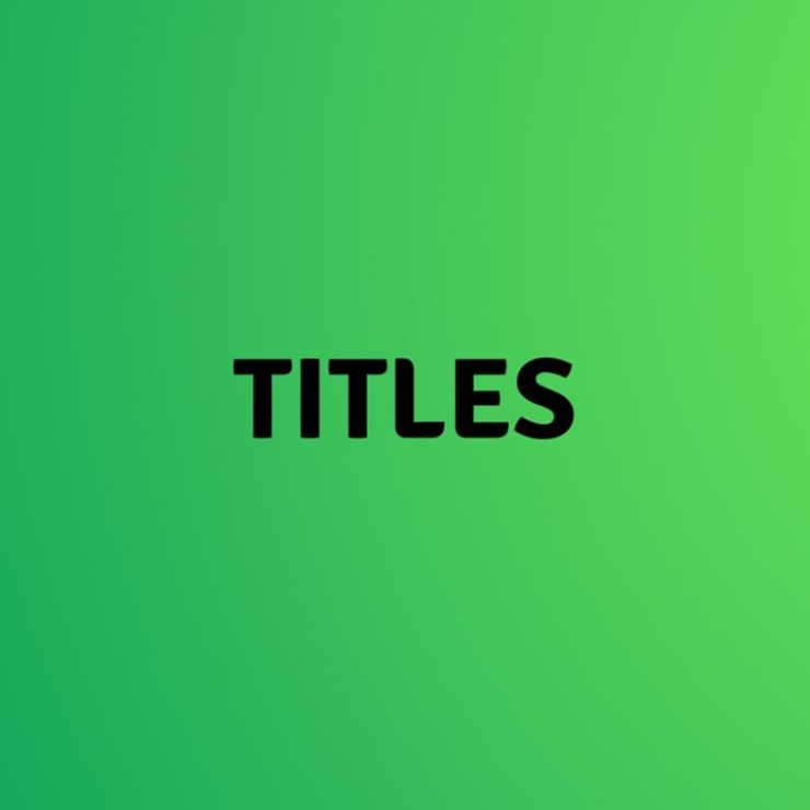 TITLES