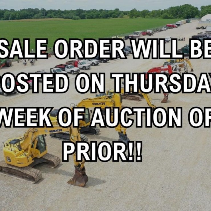 SALE ORDER WILL BE POSTED ON OR PRIOR TO THURS. WEEK OF AUCTION