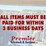 all-items-must-be-paid-for-within-3-business-days-image-1