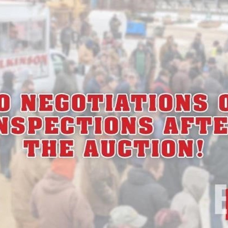 NO NEGOTIATIONS OR INSPECTIONS AFTER THE AUCTION!