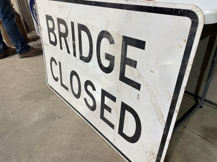 #7877-•-metal-bridge-closed-sign-image-3