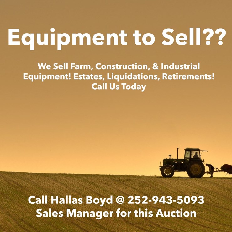 SALES MANAGER FOR THIS AUCTION IS HALLAS BOYD:  252-943-5093