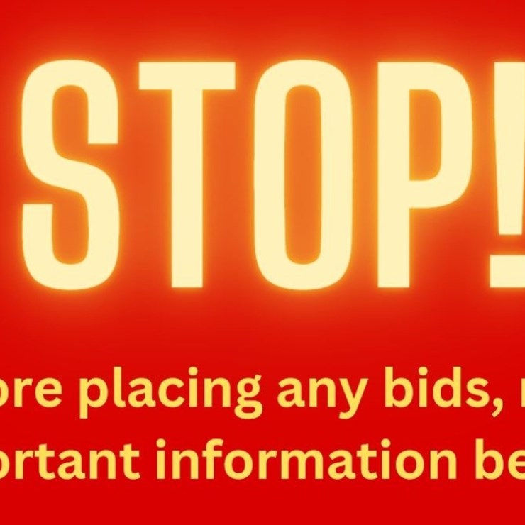 ** Read Before Bidding. Important Information **