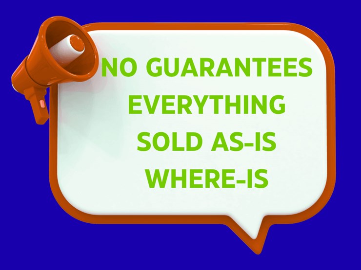 #5-•-no-guarantees-everything-sold-as-is-where-is-image-1
