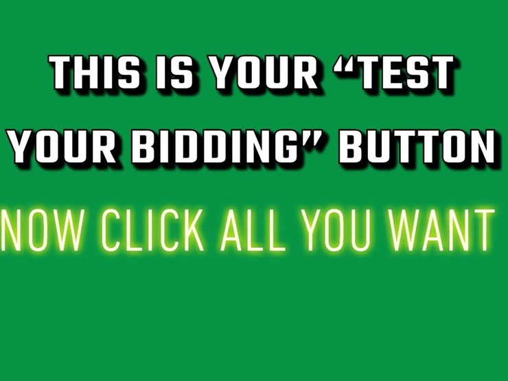 #5-•-##-test-bidding-button-*-image-1