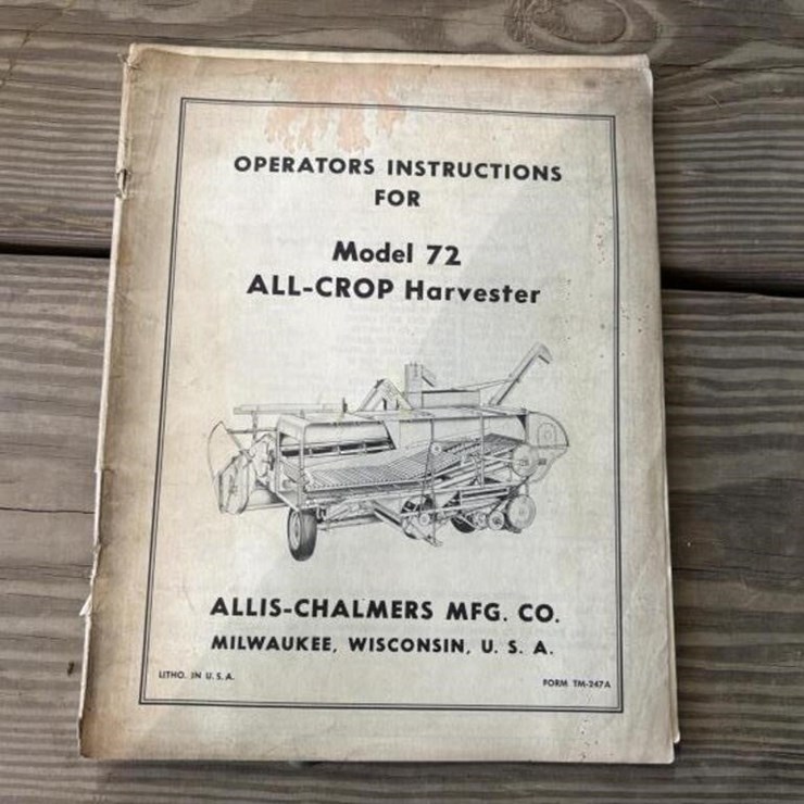 Allis Chalmers Model 72 All-Crop Harvestor Manual