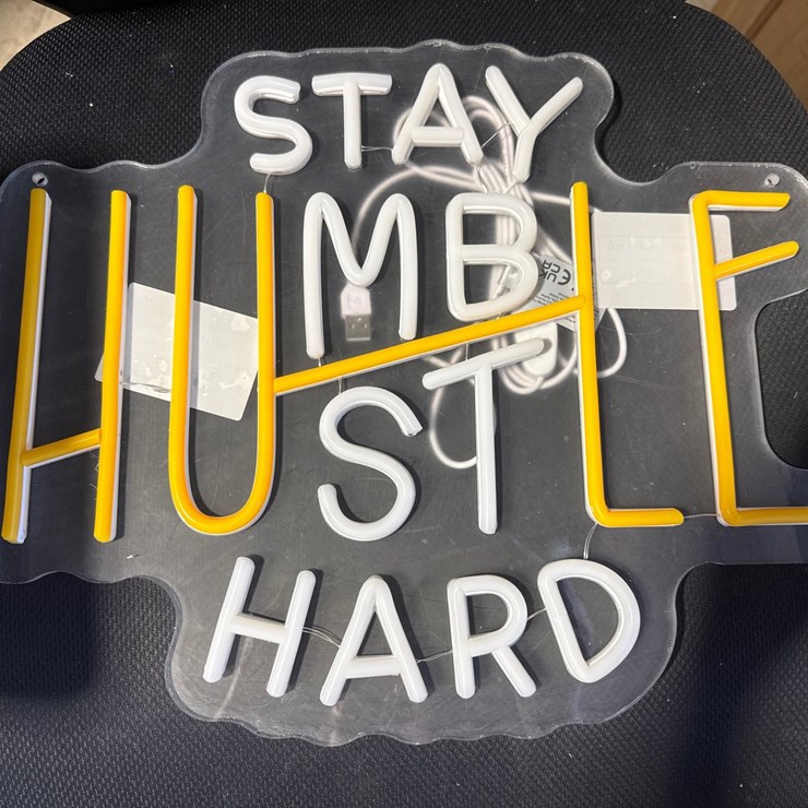 #1034 • Stay humble/ hustle hard LED sign